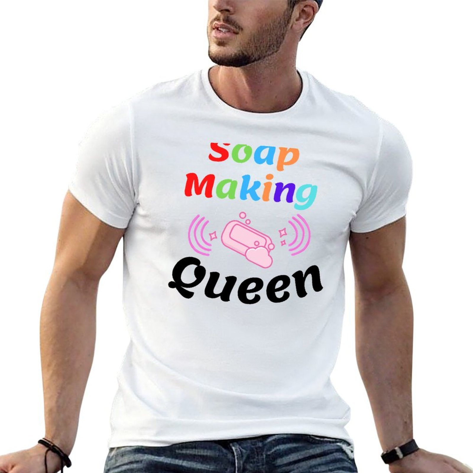 Soap Making Queen - Kaos Lucu Soap Making Queen Ukuran